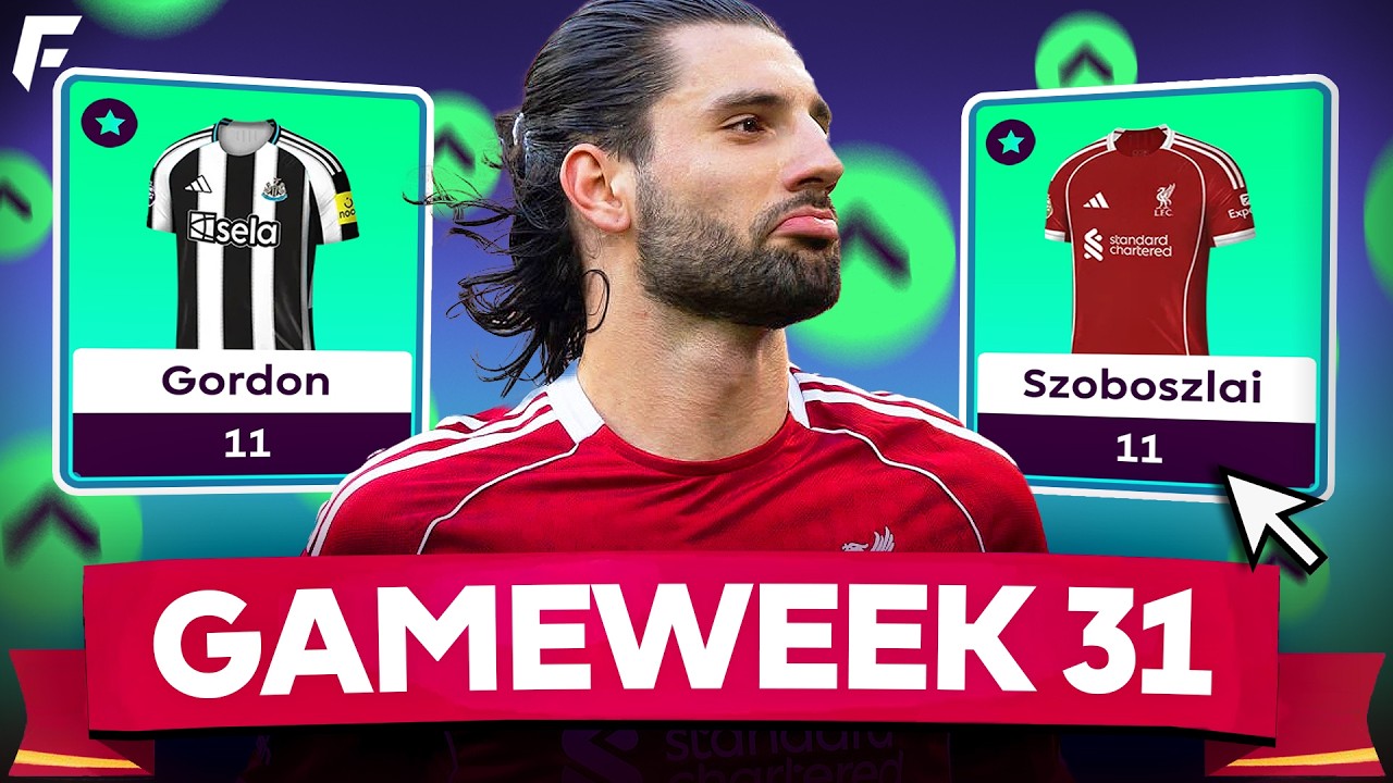 FPL GW31 TRANSFER PLANS ✅ TEAM SELECTION ✍️