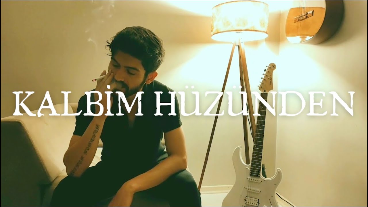 Kalbim Hüzünden