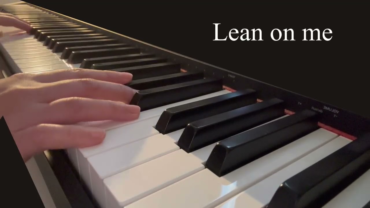 kirk franklin-Lean on me(piano)