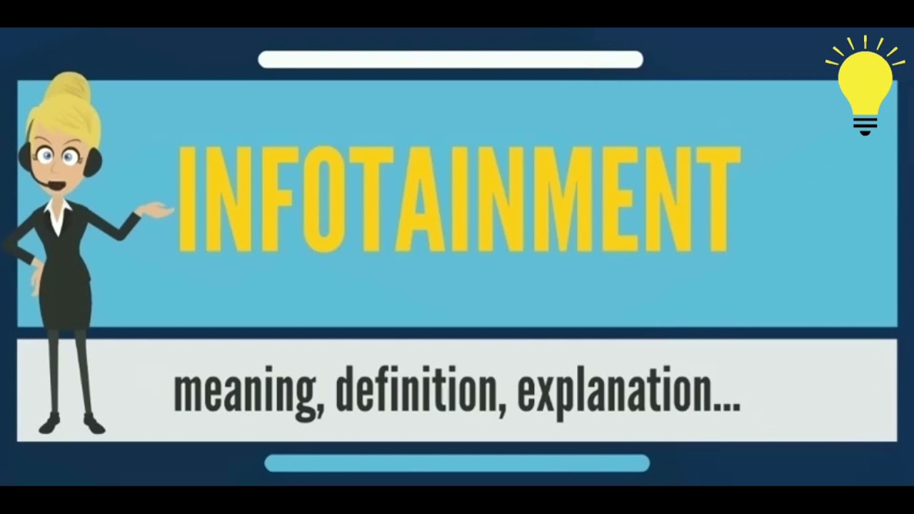 Infotainment - Meaning, Definition, Explanation