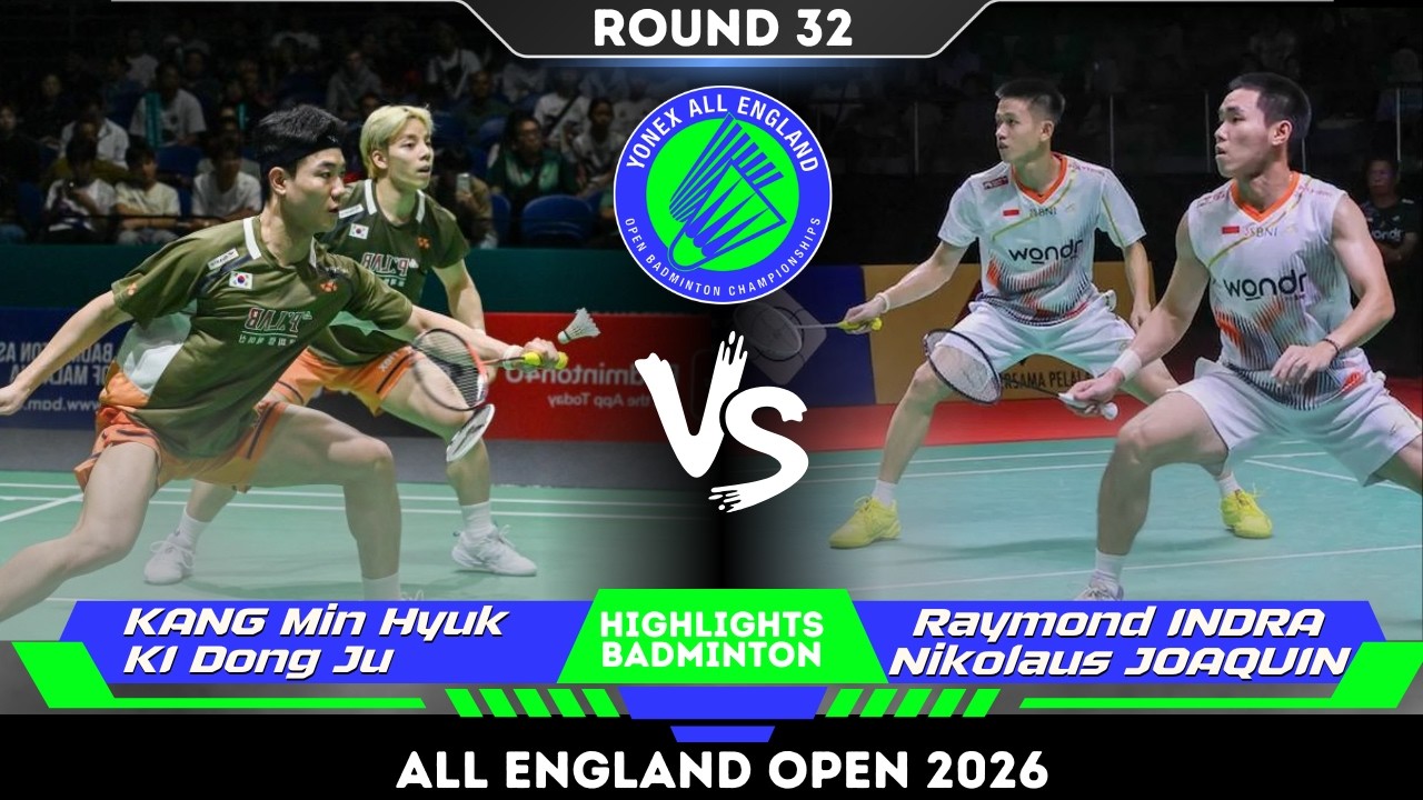 Kang/Ki (강민혁/기동주) vs Raymond/Joaquin (INA) | All England Open Badminton 2026