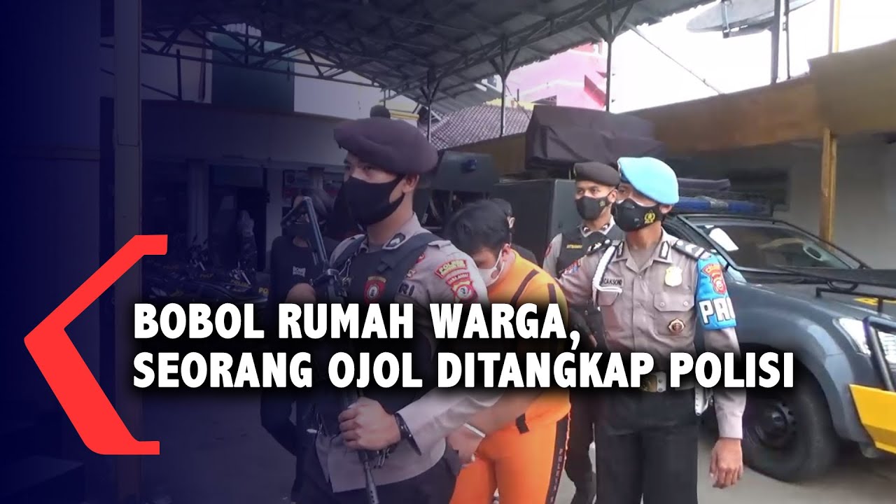Bobol Rumah Warga, Seorang Ojol Ditangkap Polisi