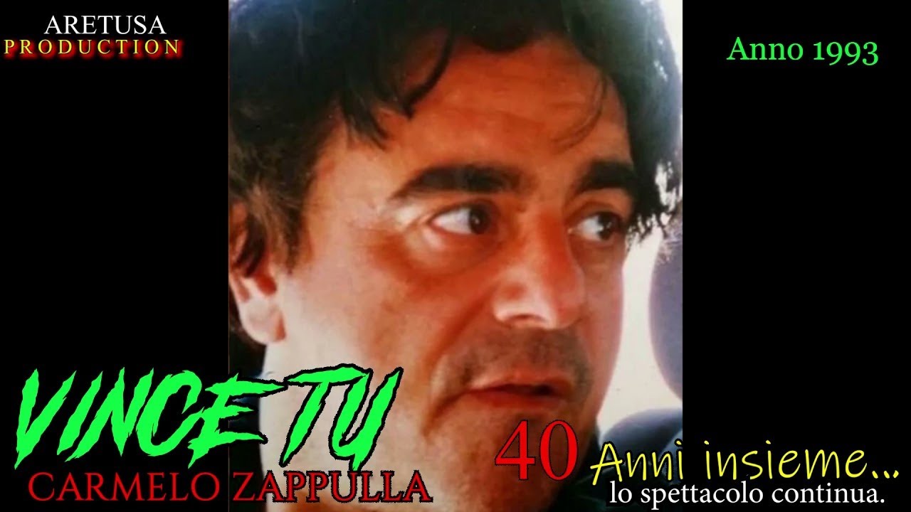 Carmelo Zappulla - Vince Tu