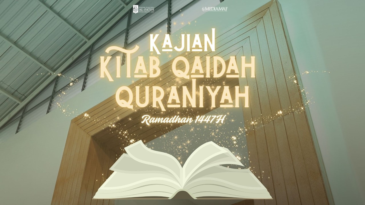 Majelis Kitab Kaidah Qur'aniyyah 13 Ramadhan 1447 H