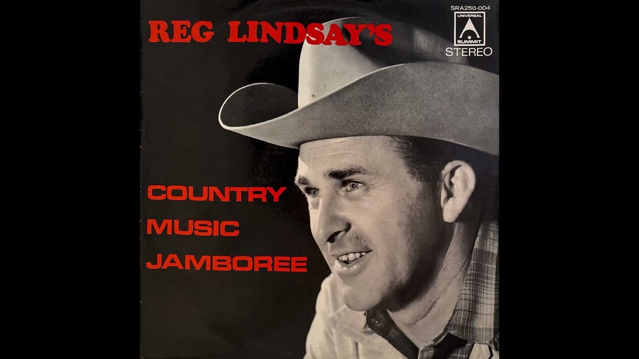Reg Lindsay - Country Music Jamboree (1972, Australian Country)
