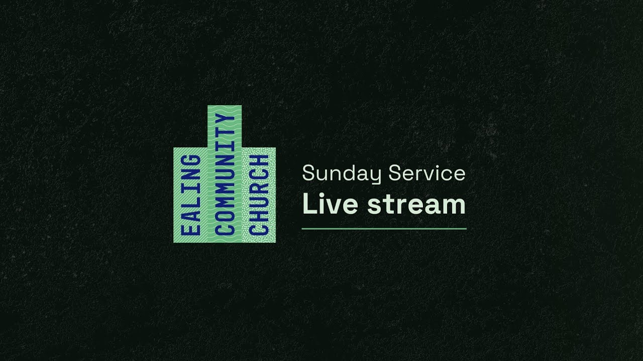 Sunday Service | 8th February 2026 | Ealing Community Church
