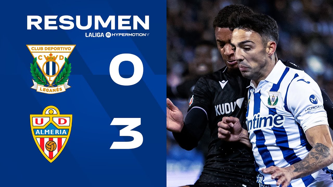 📹 RESUMEN | CD Legan&eacute;s 0-3 UD Almer&iacute;a | J15 | LALIGA Hypermotion
