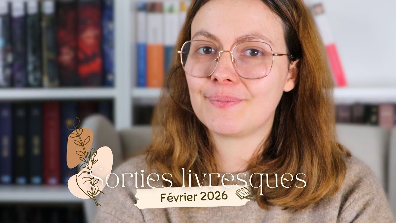 SORTIES LIVRESQUES FEVRIER 2026