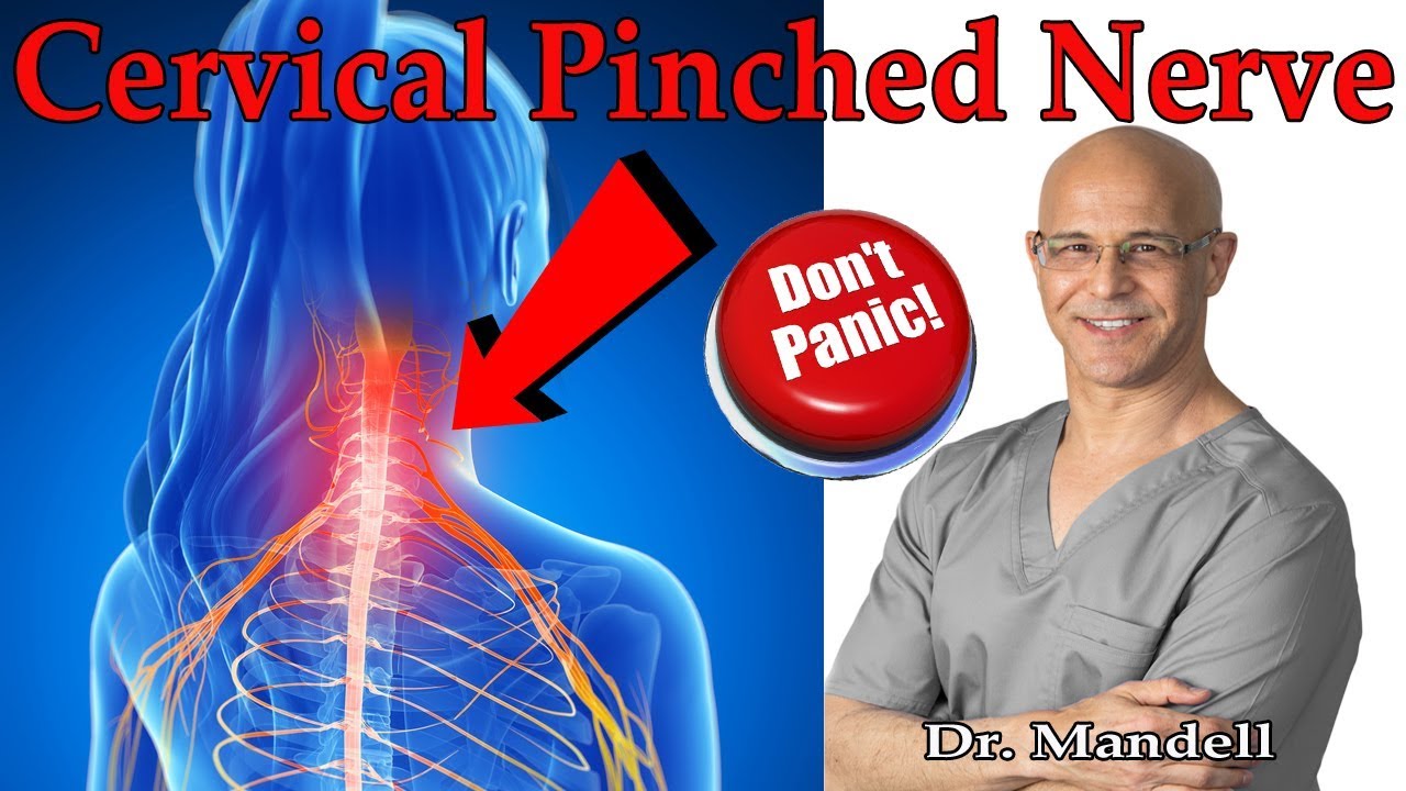 How to Overcome Cervical Pinched Nerve & Radiculopathy (Don't Panic) - Dr. Alan Mandell, DC