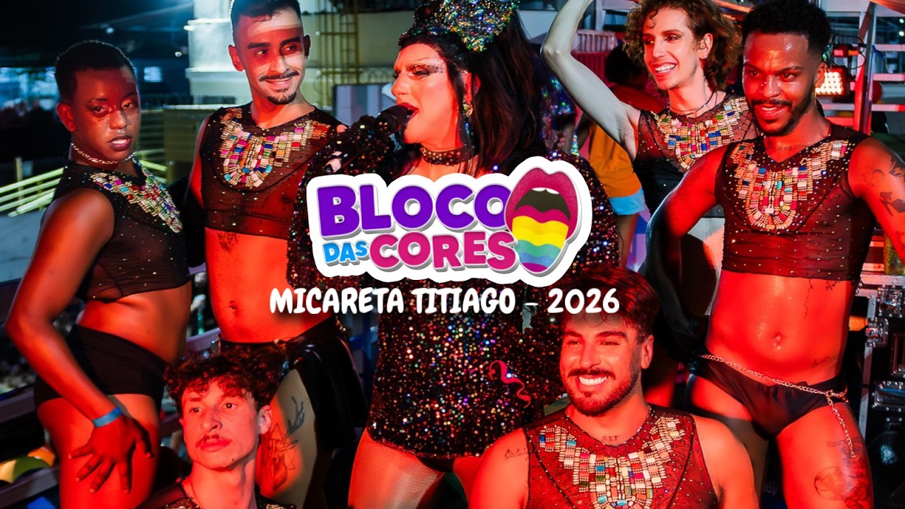 SHOW COMPLETO TRIO ELÉTRICO 2026 - TITIago Bloco das Cores - Carnaval
