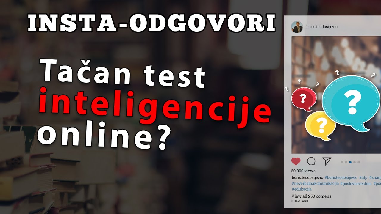 Kako da uradim test inteligencije online, a da je tačan?