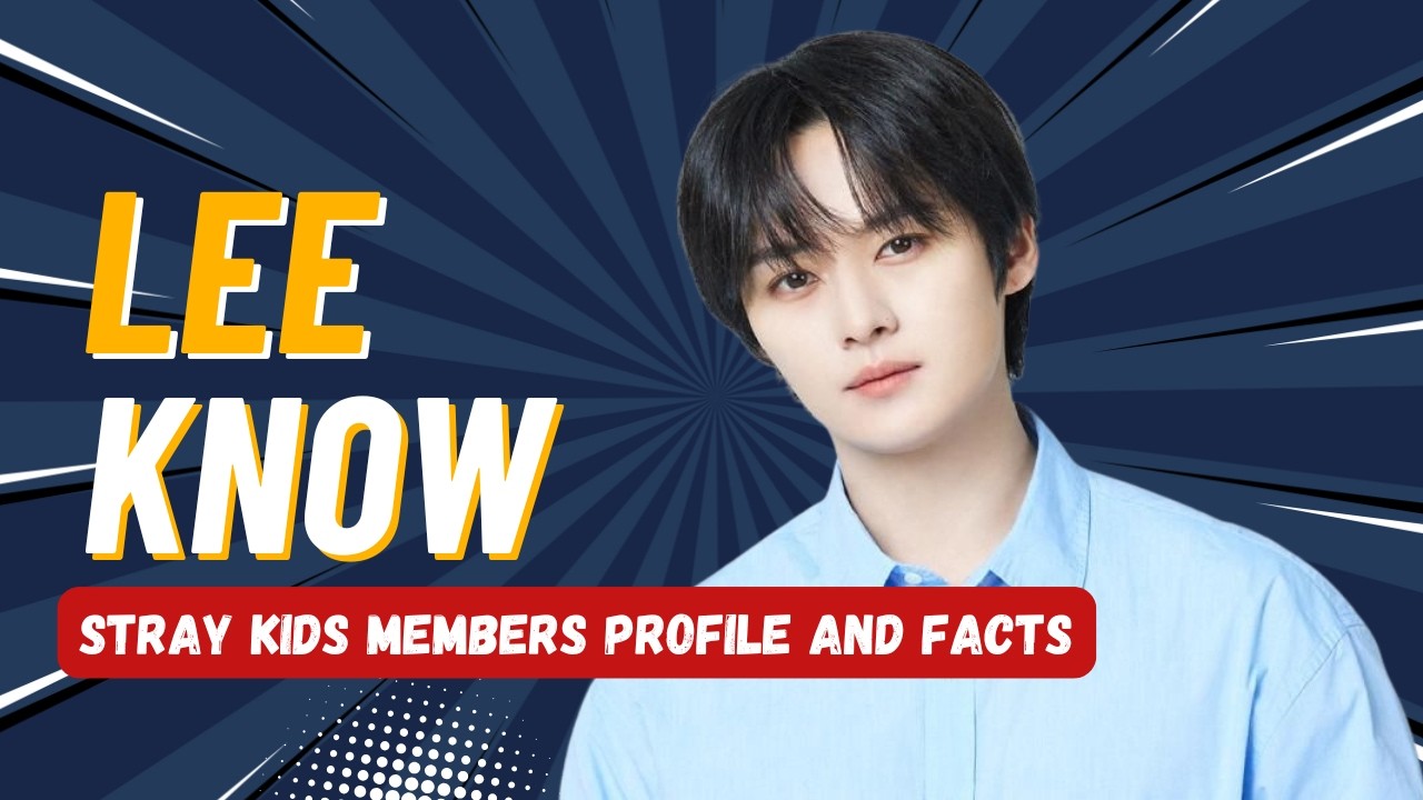 Lee Know's Dance Journey: From Backup Dancer to Stray Kids Star | Stray Kids Profile