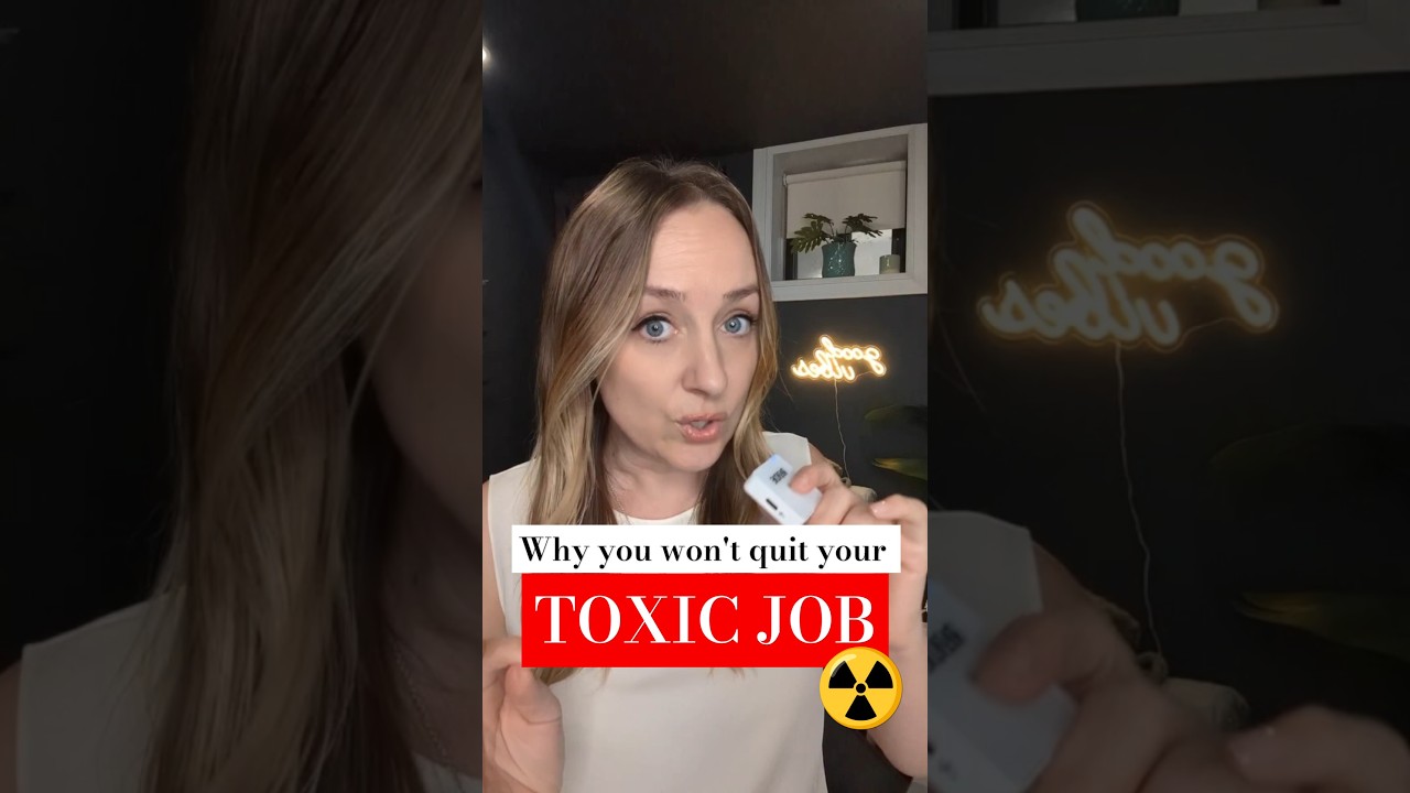 Your job is toxic AF, but you're too afraid to quit. Here's why...