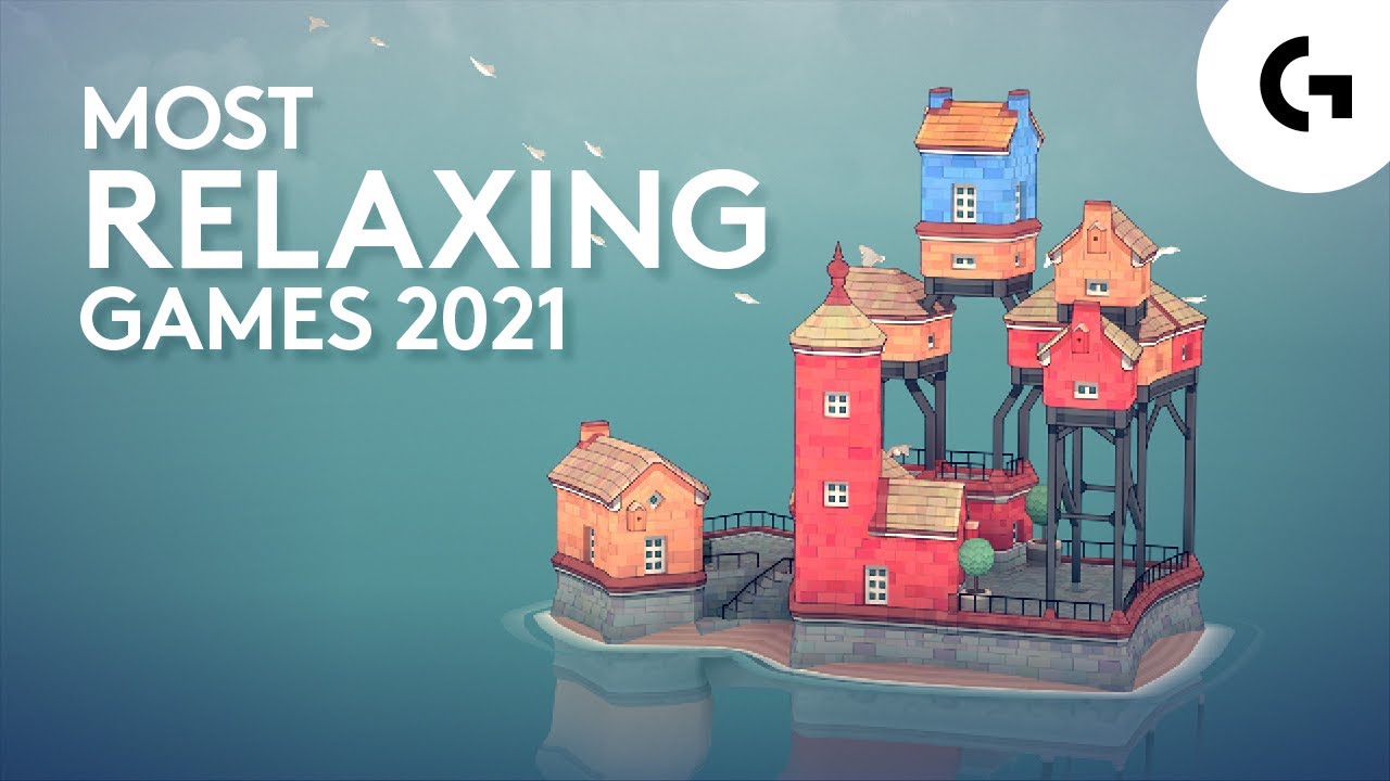 Relaxing Games 2021 [Cozy, Calm & Comforting]