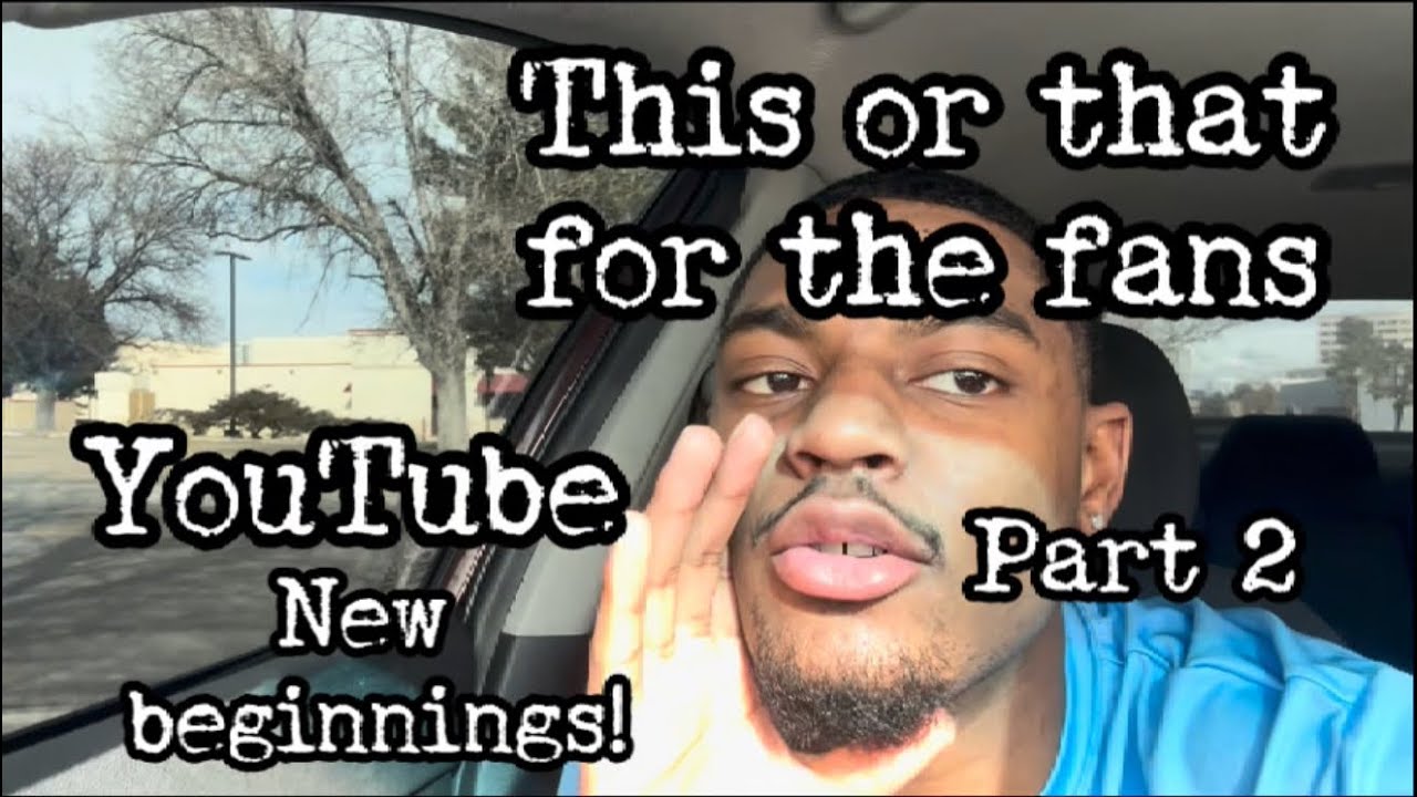 This or that?? ….. part 2 (told a hard truth)