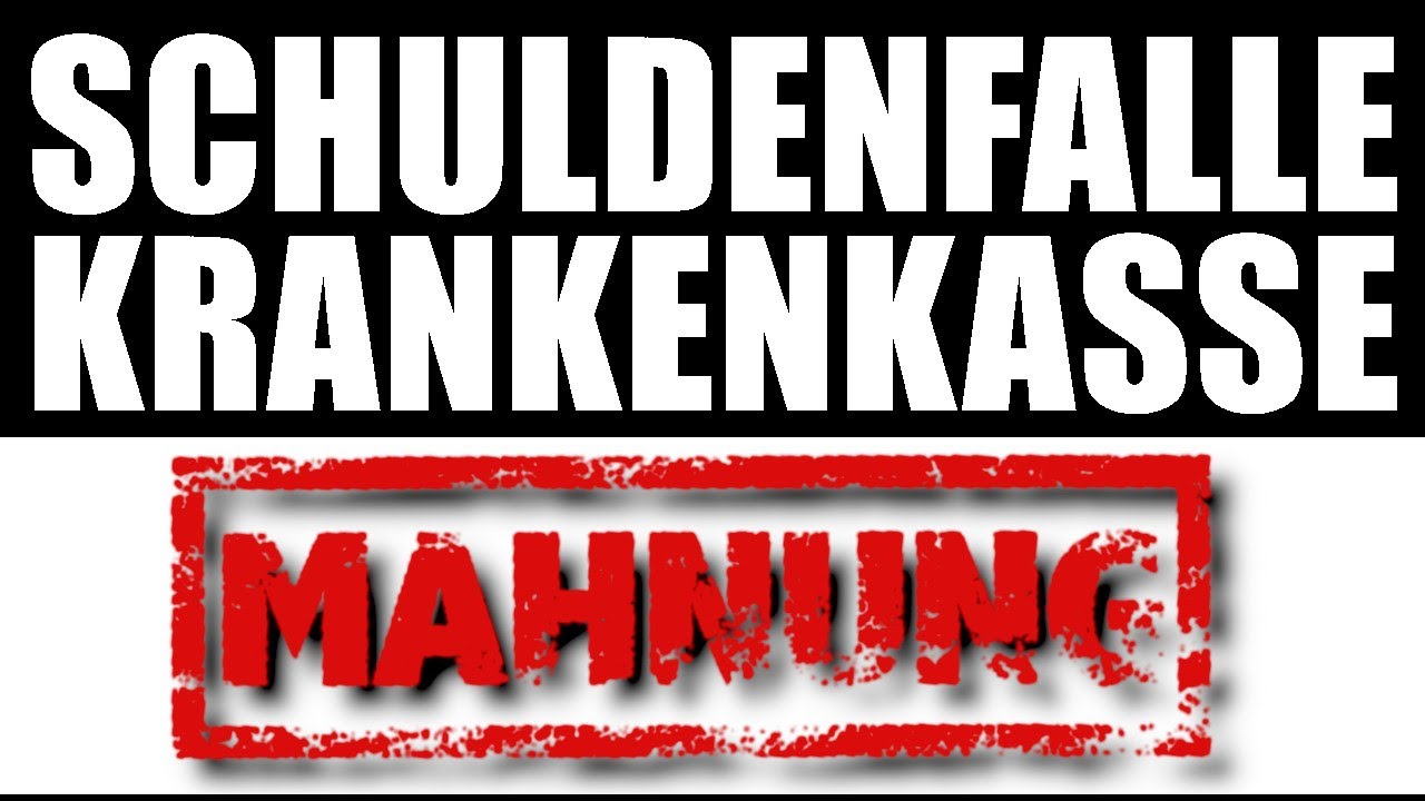 Forderungen und Mahnbriefe von der Krankenkasse! WAS JETZT???