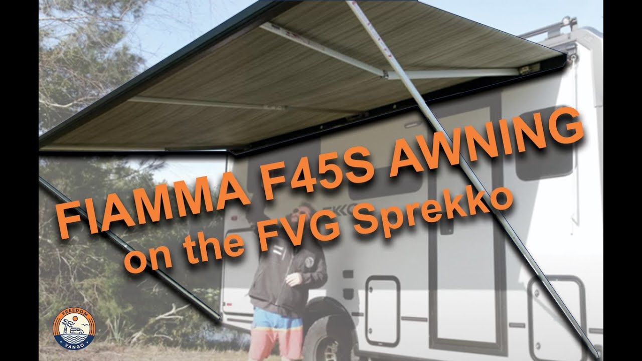 Fiamma F45s Awning - Mounted on the FVG Sprekko!