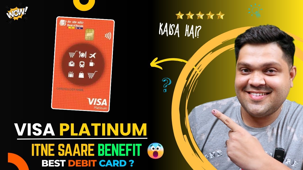 Bank of Baroda Visa Platinum Debit Card Full Details | Benefits | Eligibility | Fees