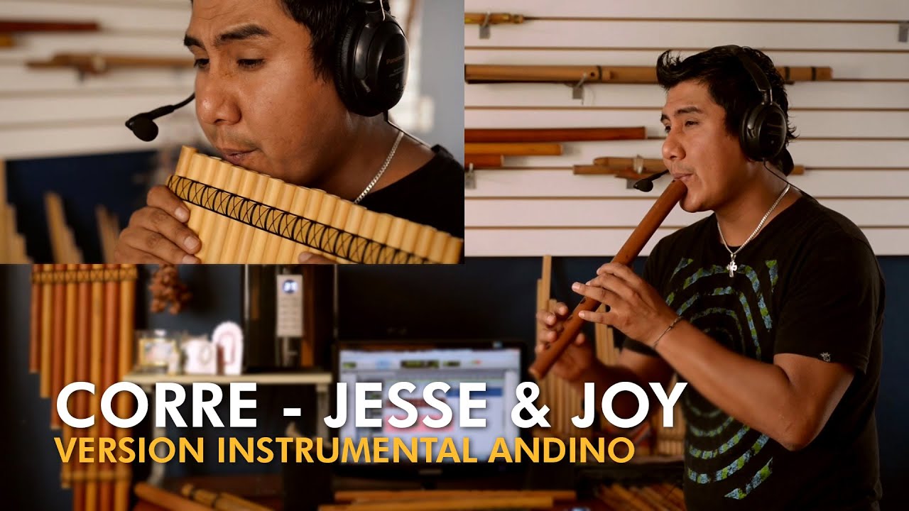 Sergio CHECHO Cuadros - CORRE (JESSE & JOY) - Version instrumental Andino