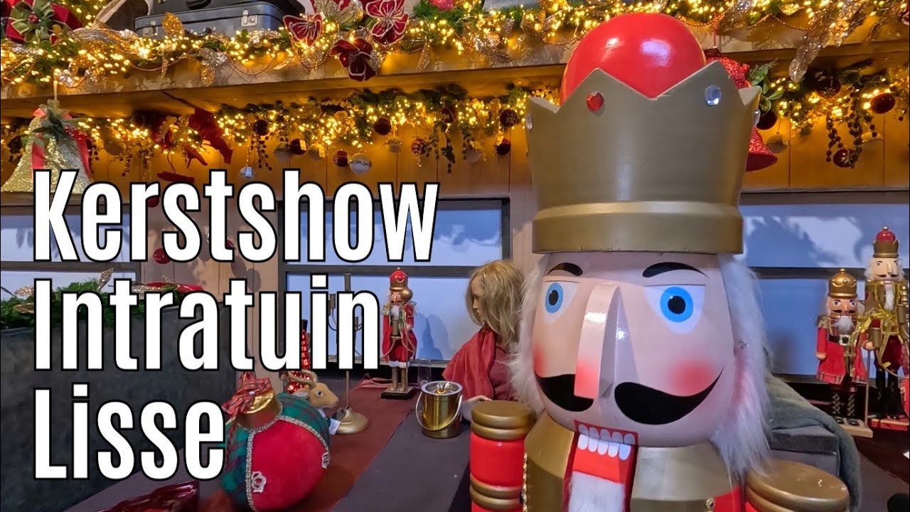 Kerstshow Intratuin Lisse 2024 ⭐⭐⭐⭐⭐