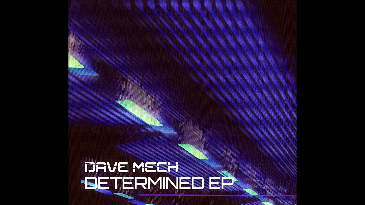 Dave Mech - Dtrmnd