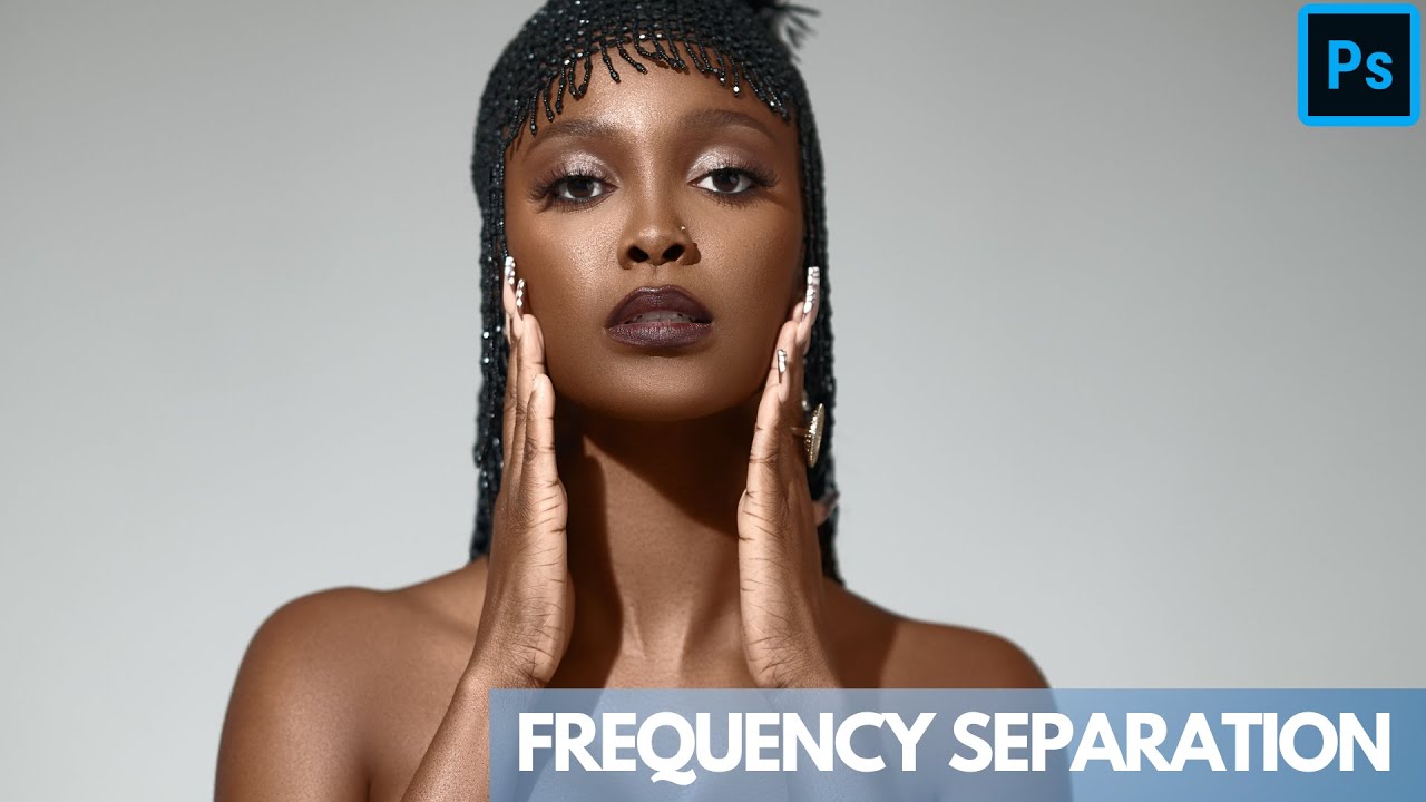 THE SECRET TO FREQUENCY SEPARATION IN PHOTOSHOP