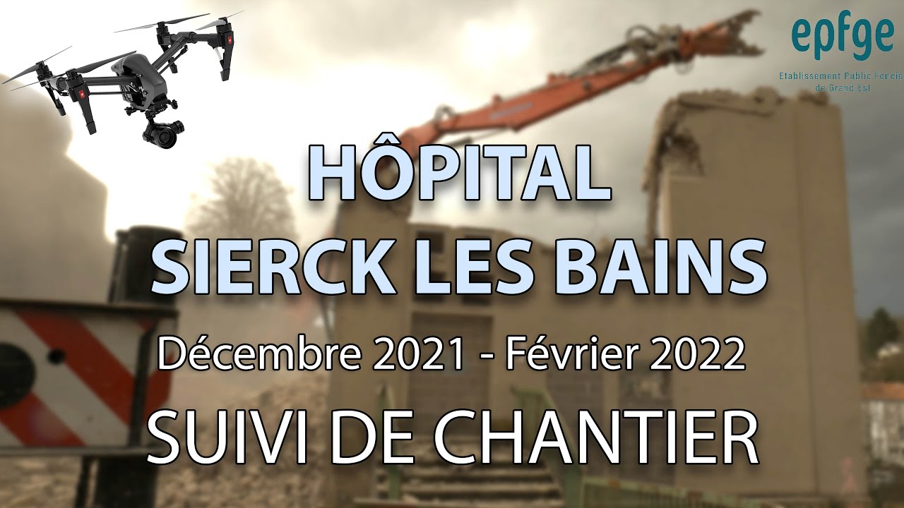La déconstruction de l'hôpital de Sierck-les-Bains