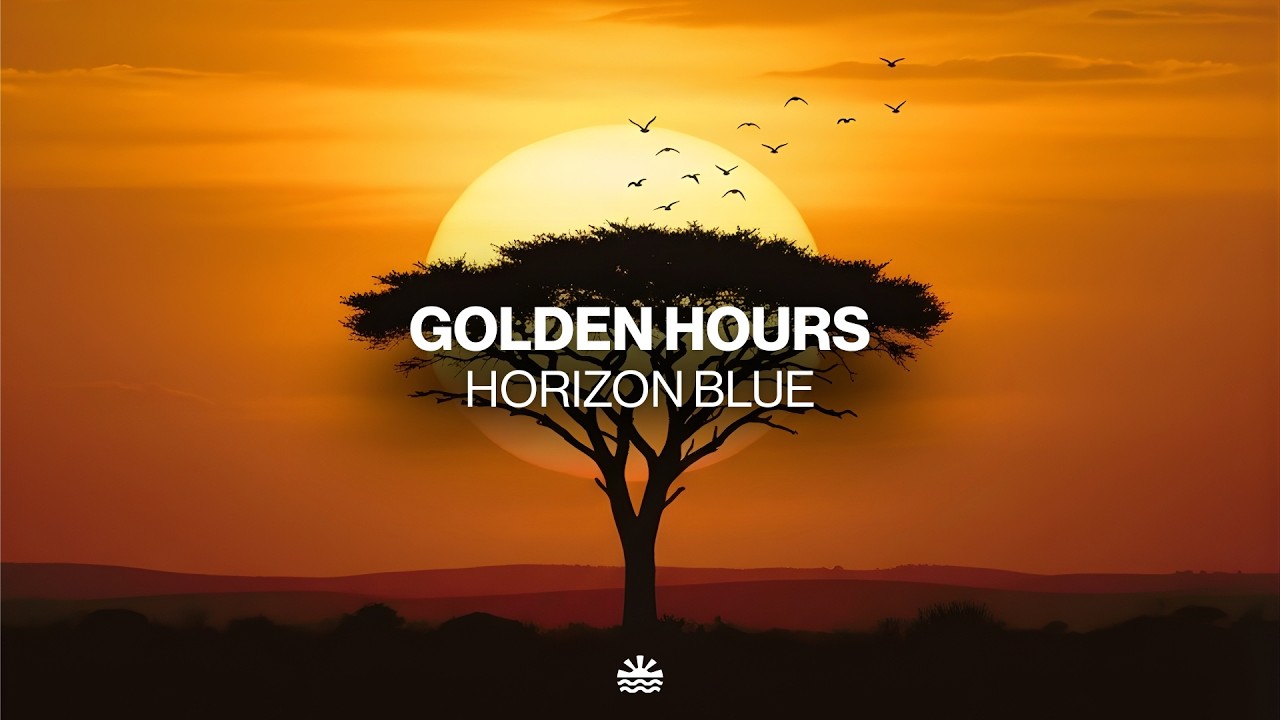 Horizon Blue - Golden Hours (Music Video)