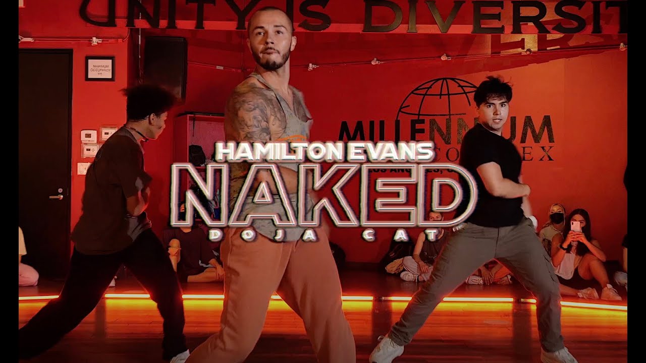 Doja Cat - Naked | Hamilton Evans Choreography