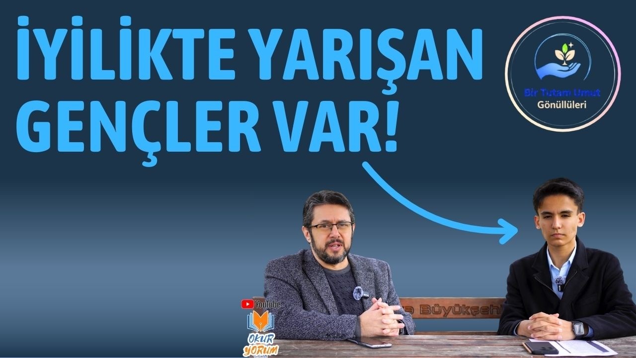 İyilik İçin Çırpınan Gençler Var Elhamdülillah || Bir Tutam Umut Gönüllüleri