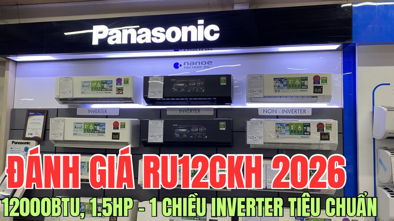 Đánh Giá Điều Hòa Panasonic RU12CKH - 12000 btu, 1.5 hp, 1 chiều, inverter TIÊU CHUẨN - CÓ GÌ?