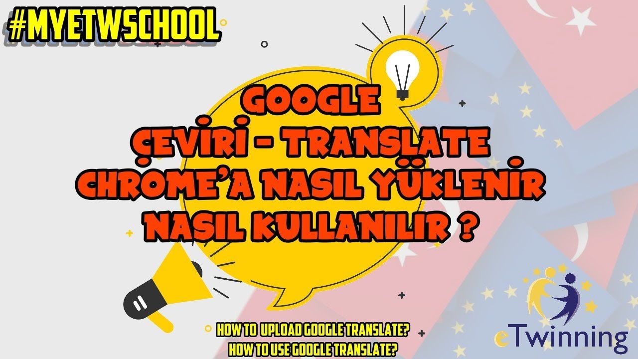 eTwinning Google Çeviri Nasıl Yüklenir ? How to upload Google Translate ?