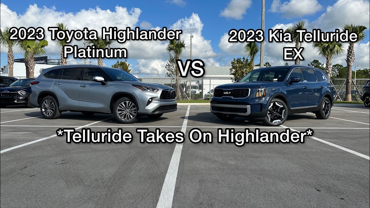 2023 Kia Telluride Vs. Toyota Highlander - Which is The Family Crossover King?