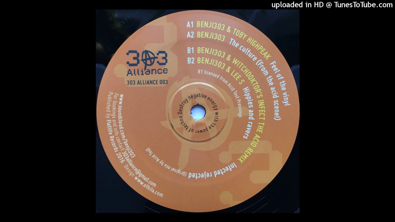 Benji303 & Lee S. - Hippies And Ravers (303 Alliance 003)