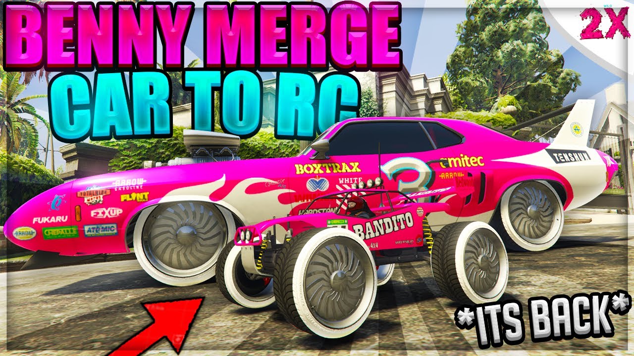 *SUMMER DLC* SOLO  BENNY'S MERGE GLITCH (CAR TO RC) XBOX ONE\PS4 1.51