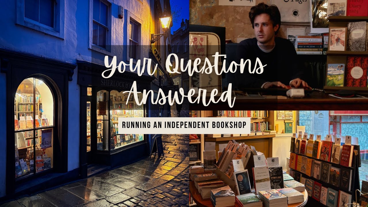 What's it like Running an Independent Bookshop - Your Questions Answered