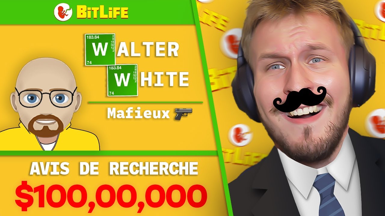 WALTER WHITE LE MAFIEUX | Bitlife