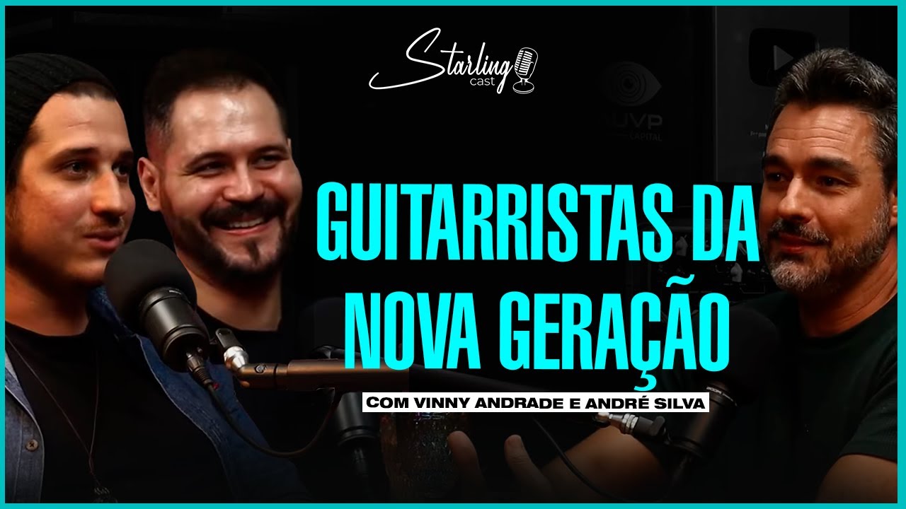TRABALHANDO COMO SIDEMAN, AULAS E MAIS | André Silva e Vinny Andrade | Starling Cast #198