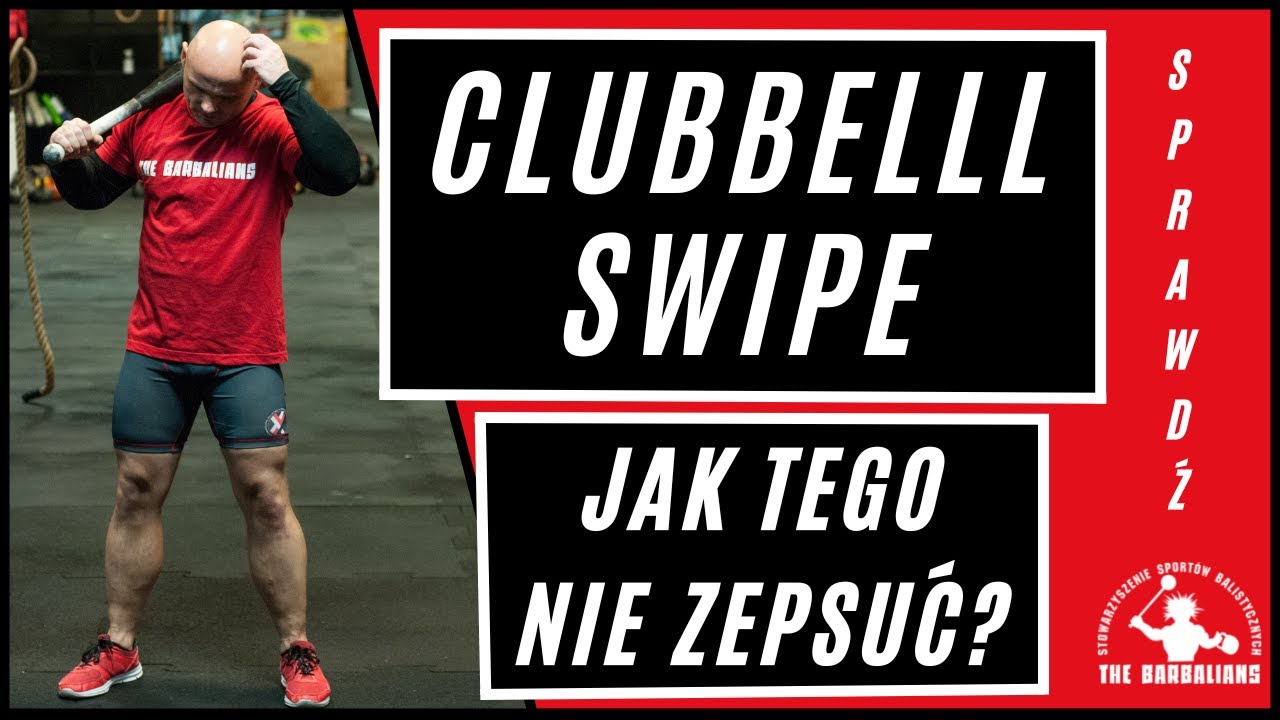 Clubbell Swipe, wskazówki, porady i technika od 'The Barbalians'.