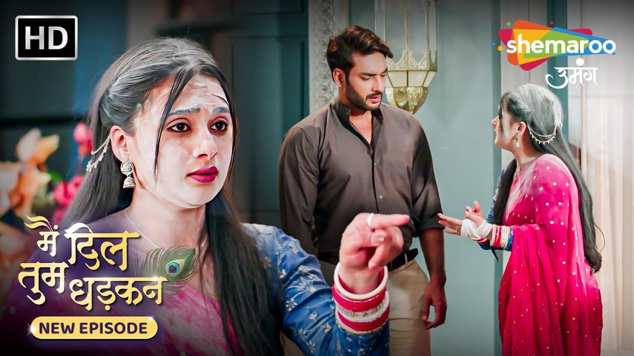 Main Dil Tum Dhadkan | New Episode 57 | वृंदा करना क्या चाहती है | New Show | Hindi Tv Serial