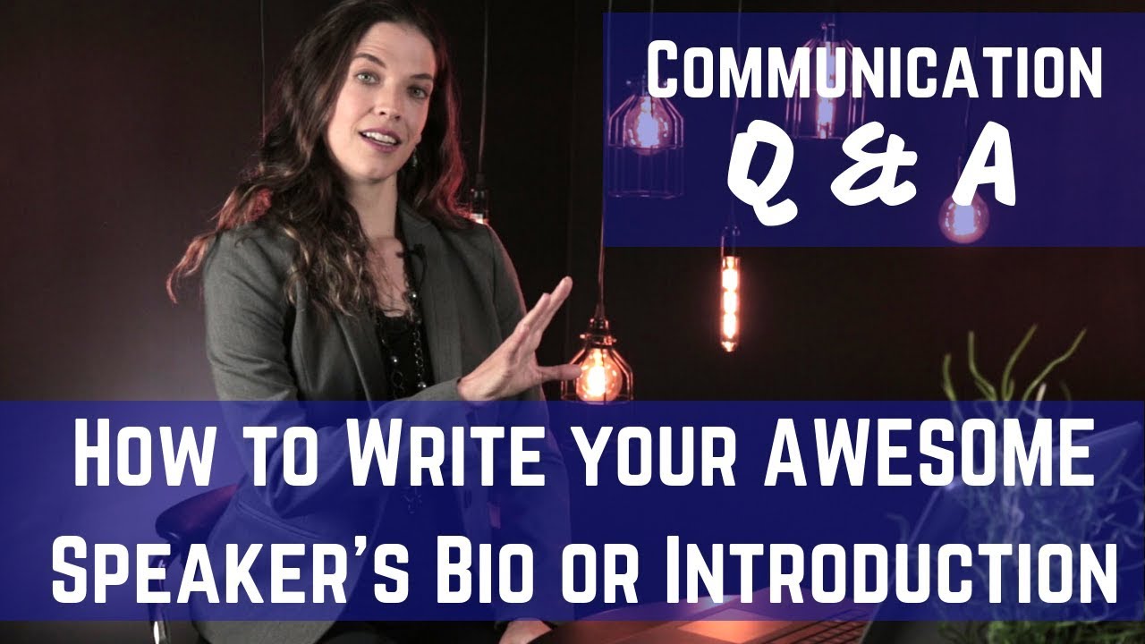 How to Write an Awesome Speaker's Bio or Introdution
