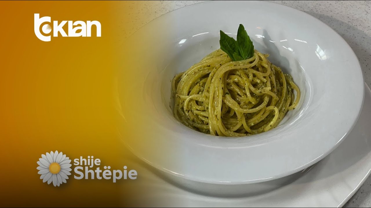 Shije Shtëpie - Makarona me pesto limoni nga Znj. Vjollca - Tv Klan
