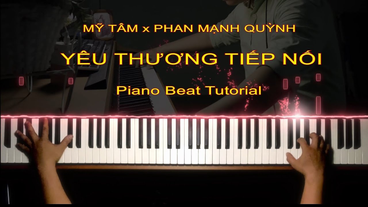 Yêu thương tiếp nối - Nhạc tết 2022 | Piano Beat | Studio Quality