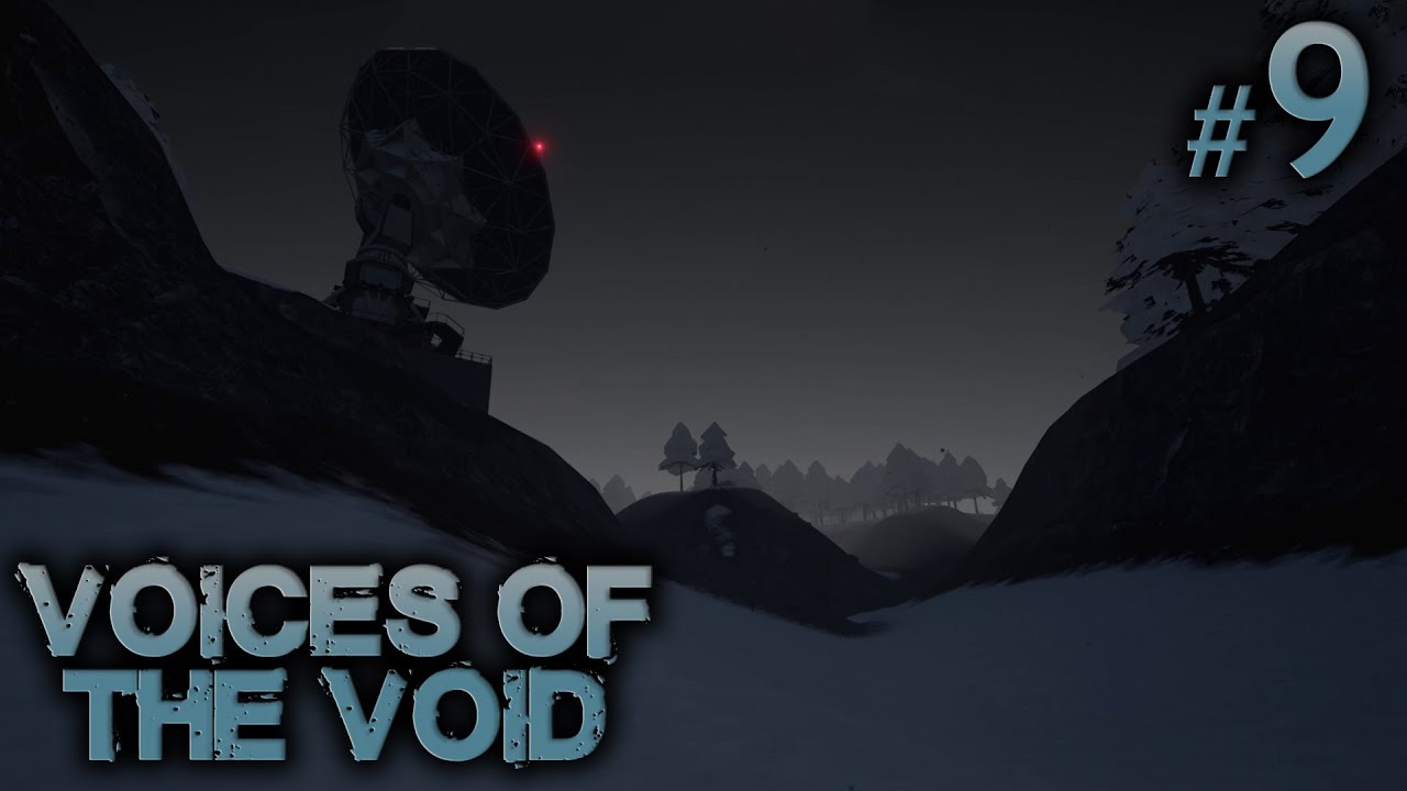 Voices of the Void S5 #9 - The Ayy Team