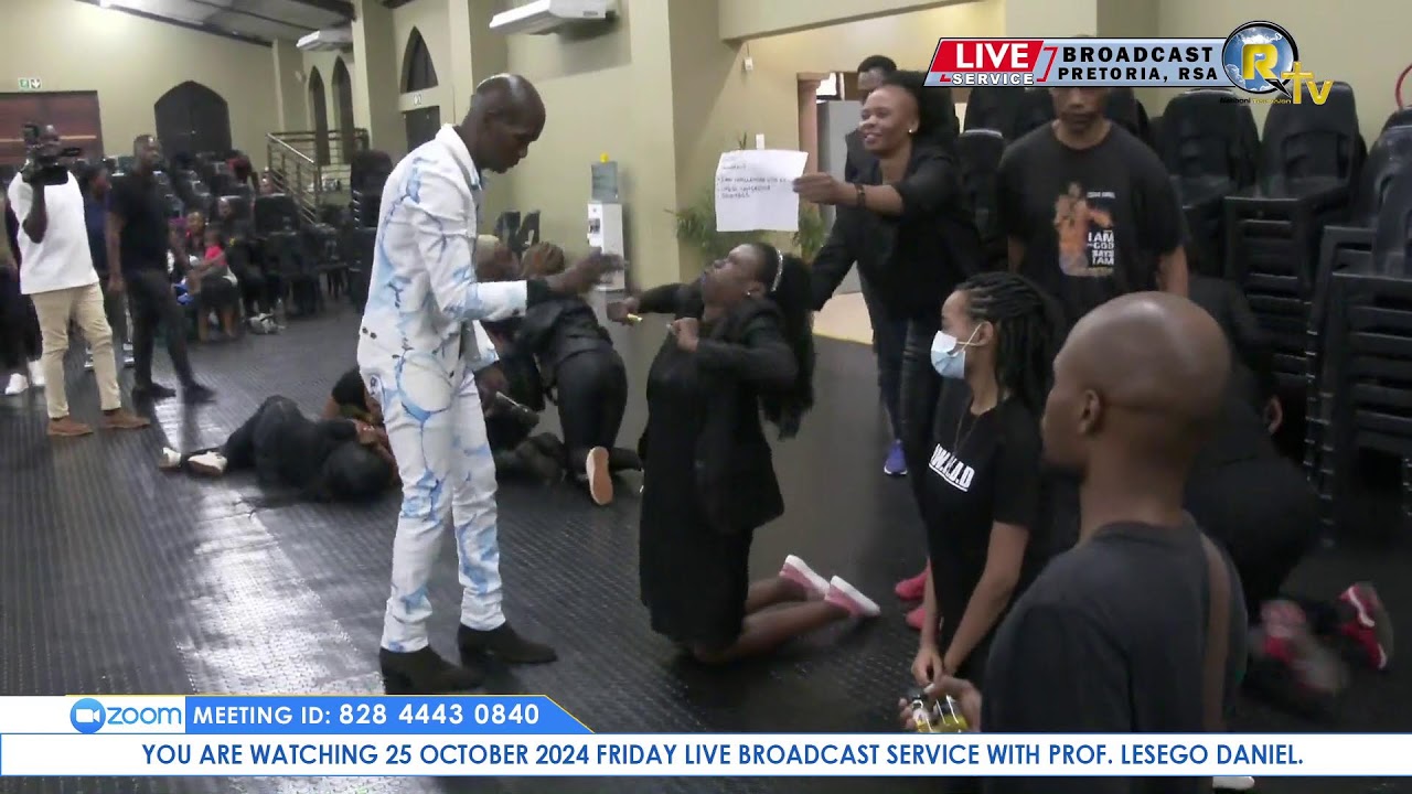 25 OCTOBER 2024 FRIDAY LIVE BROADCAST SERVICE WITH PROF. LESEGO DANIEL  PART 2
