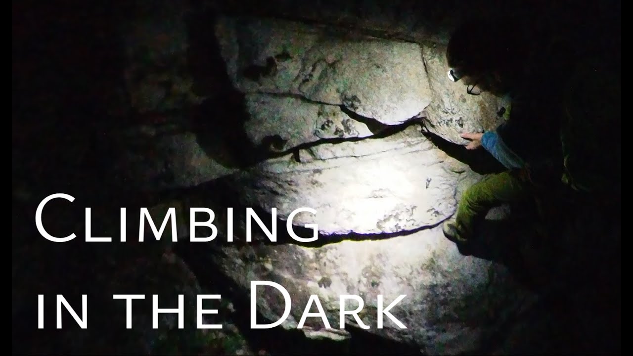Climbing in the Dark – 