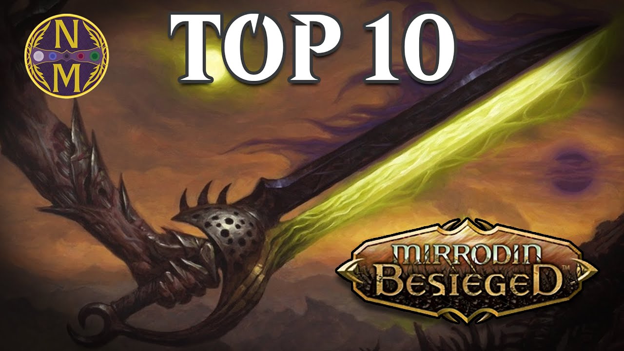 MTG Top 10: Mirrodin Besieged |  Magic: the Gathering | Episode 544