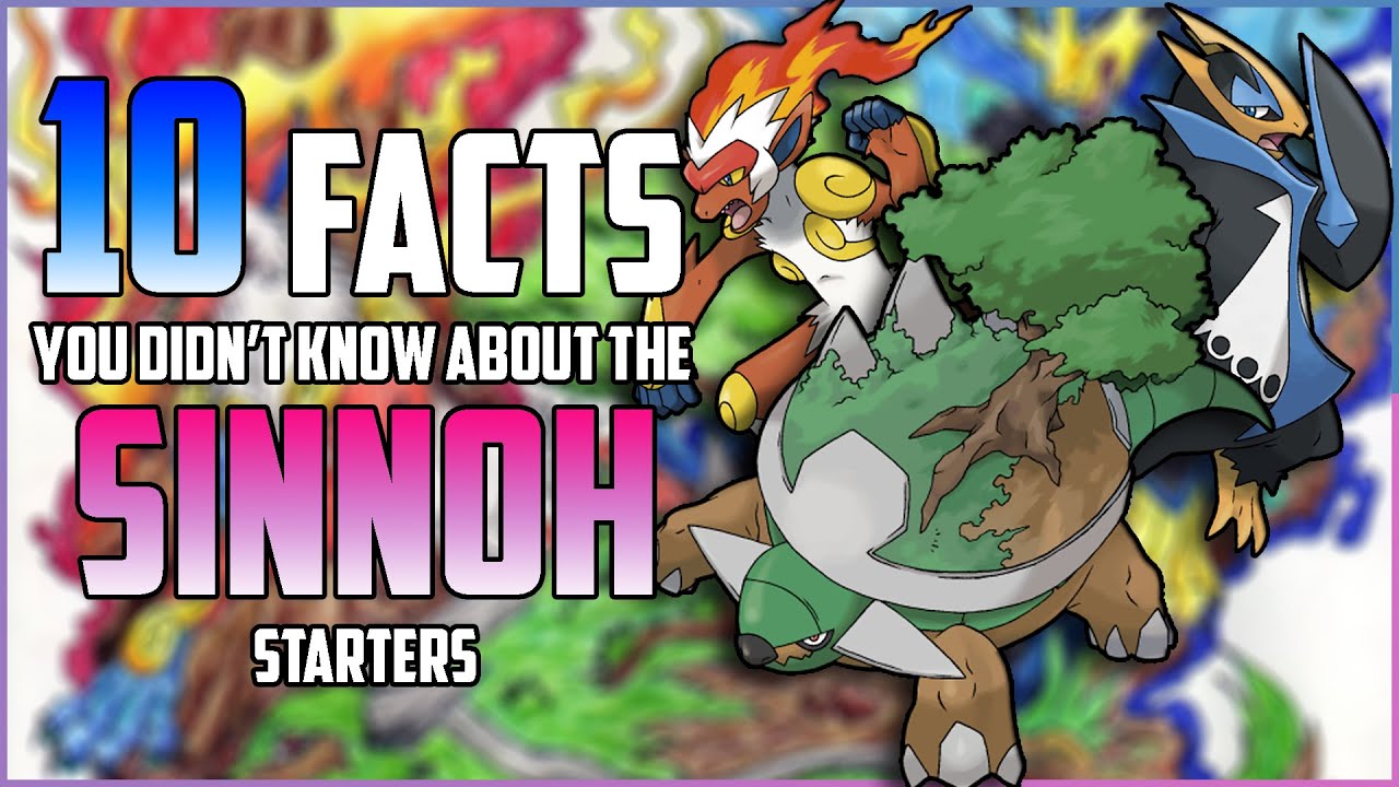 10 FACTS You DIDN'T Know About The SINNOH STARTERS!