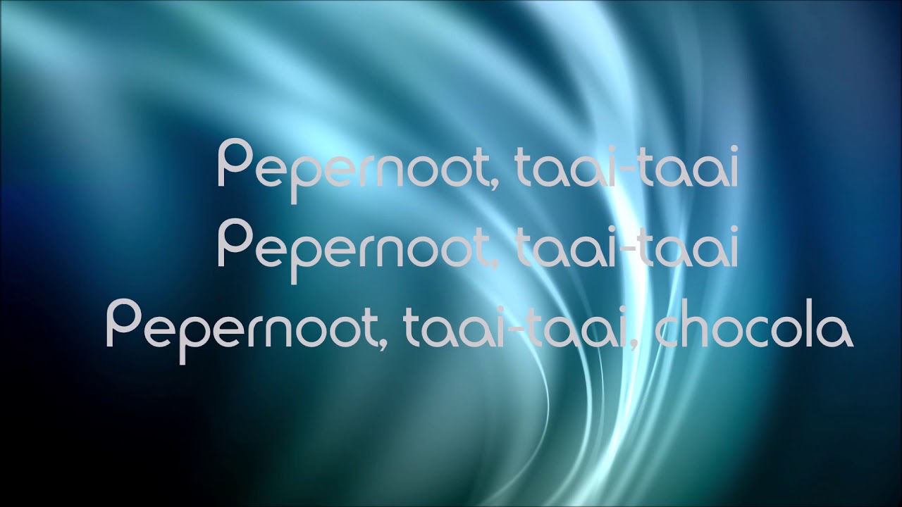 Pepernoot taai taai chocola (met tekst) - Jeroen Schipper