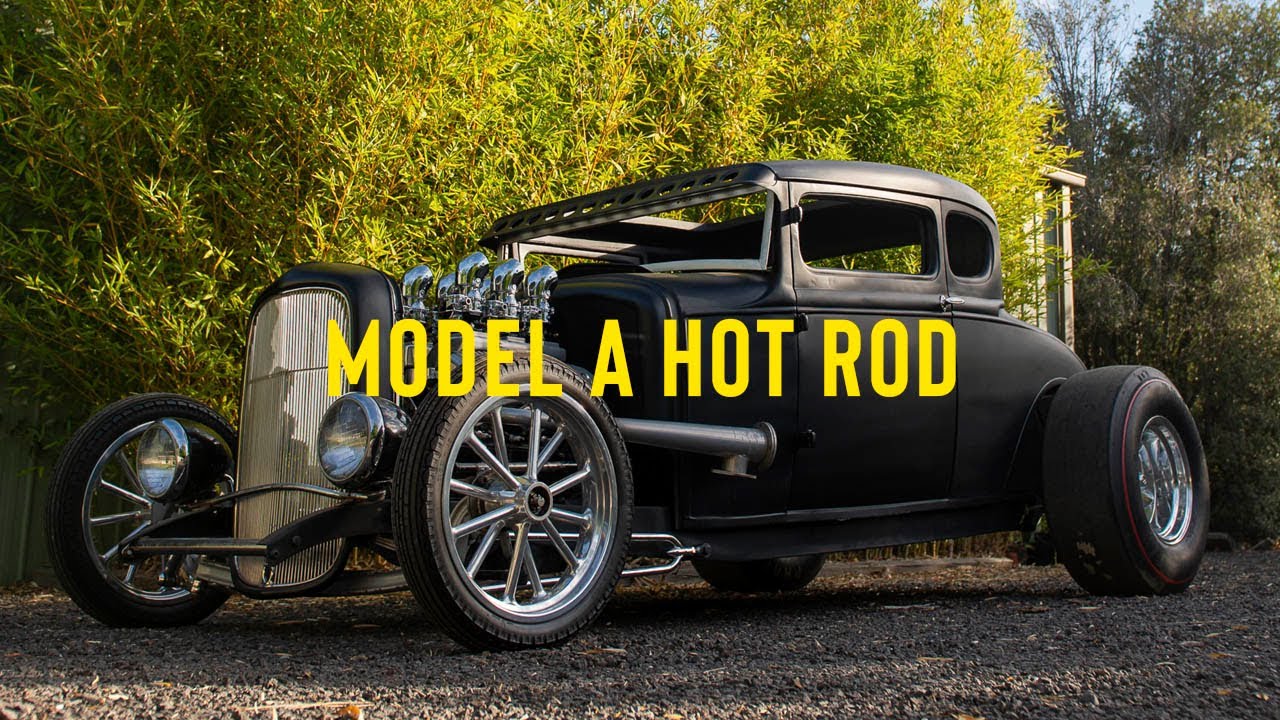 Ford Model A Hot Rod Project